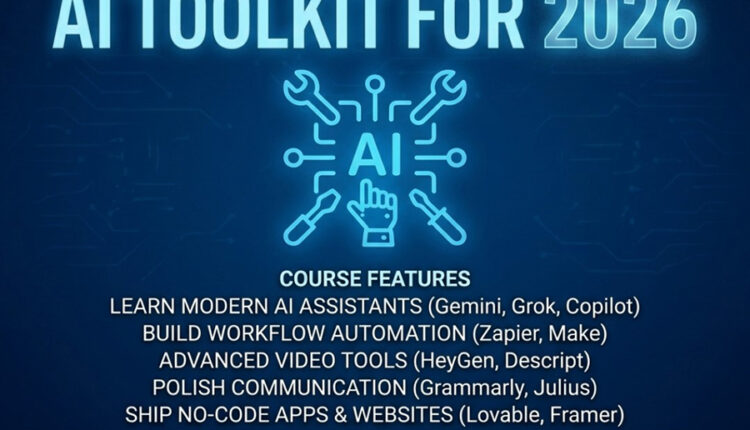 TheBlueWhale.ai Has Launched A New Online Course, ‘The Ultimate AI Toolkit For 2026.’